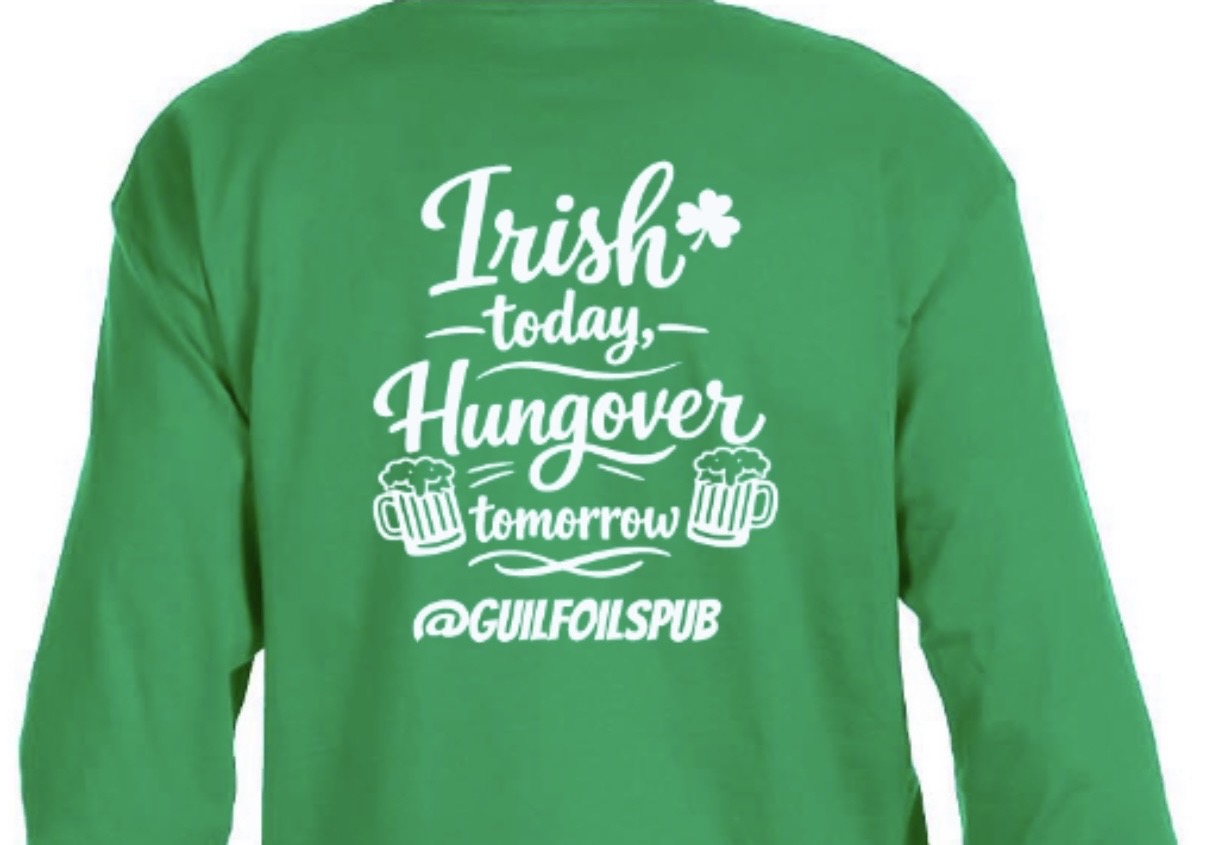 “Irish Today” Long Sleeve - Irish Green